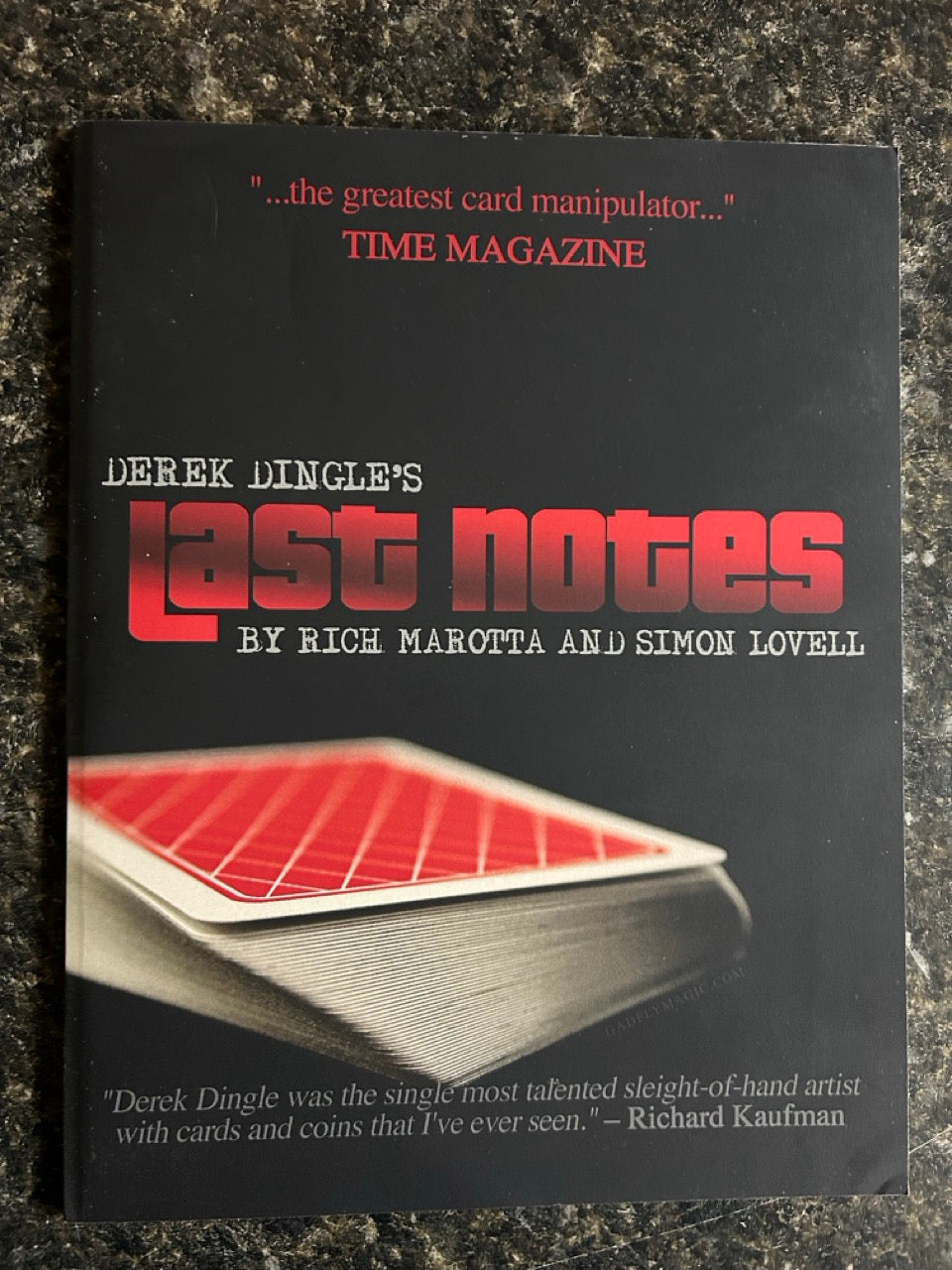 Derek Dingle's Last Notes - Rich Marotta & Simon Lovell