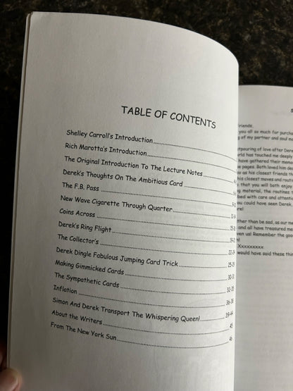 Derek Dingle's Last Notes - Rich Marotta & Simon Lovell