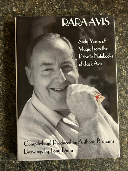 Rara Avis: Sixty Years of Magic from the Notebooks of Jack Avis - Anthony Brahams
