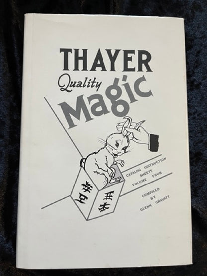 Thayer Quality Magic Catalog Instruction Sheets, Vols.1-4 - Glenn Gravatt