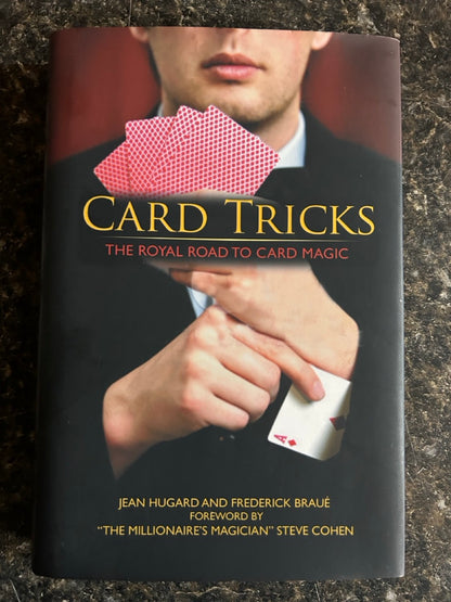 Card Tricks: The Royal Road To Card Magic - Jean Hugard & Frederick Braue (HC w/dj)
