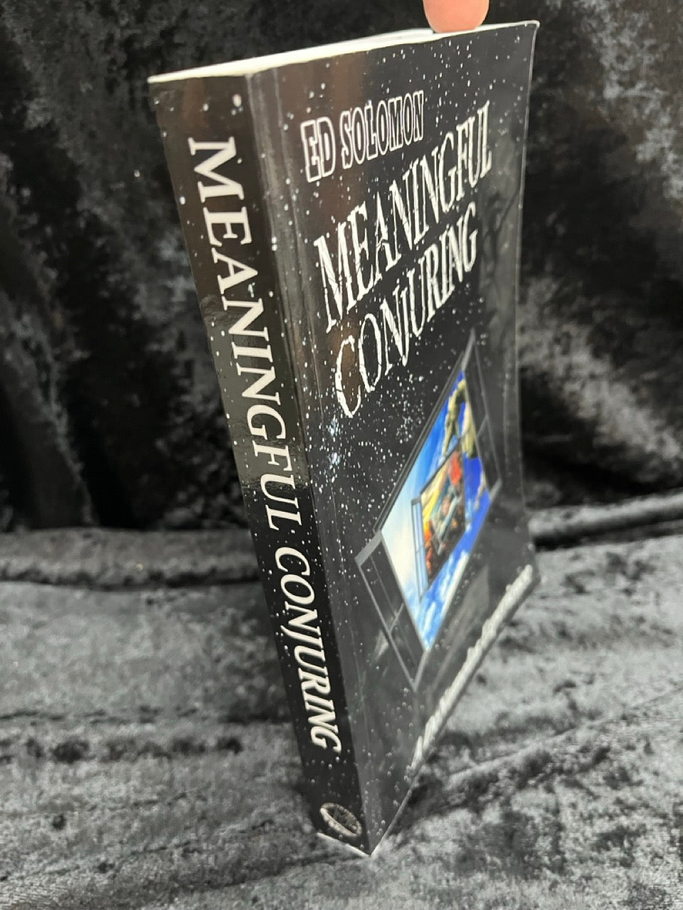 Meaningful Conjuring - Ed Solomon