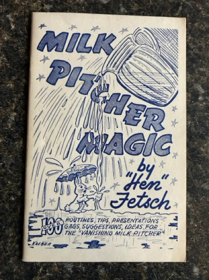 Milk Pitcher Magic - Hen Fetsch