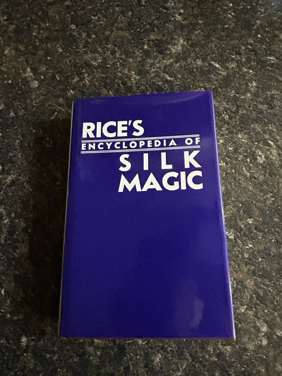 Rice's Encyclopedia of Silk Magic Vol. 3 - Harold Rice