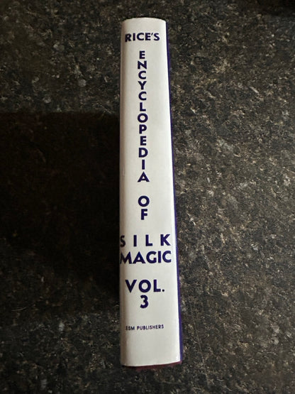 Rice's Encyclopedia of Silk Magic Vol. 3 - Harold Rice