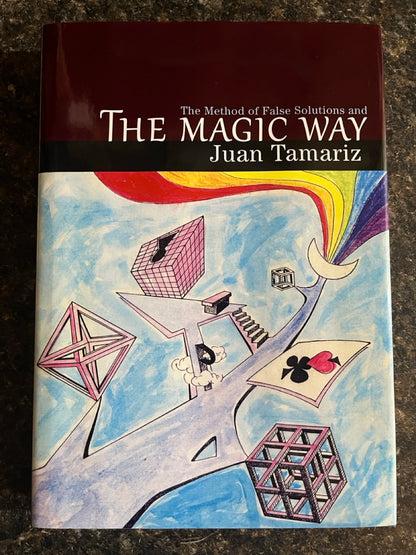 The Magic Way - Juan Tamariz (1st ed.)