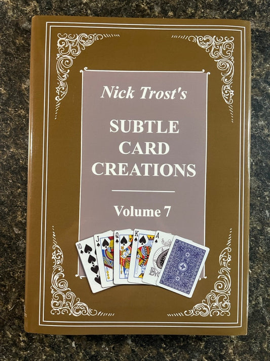 Subtle Card Creations Vol. 7 - Nick Trost (1st ed.)