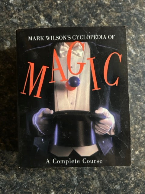 Mark Wilson's Cyclopedia of Magic - Mark Wilson (Paperback Small Sized)