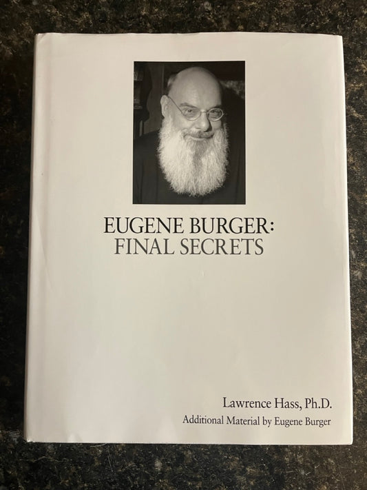 Eugene Burger: Final Secrets - Lawrence Hass