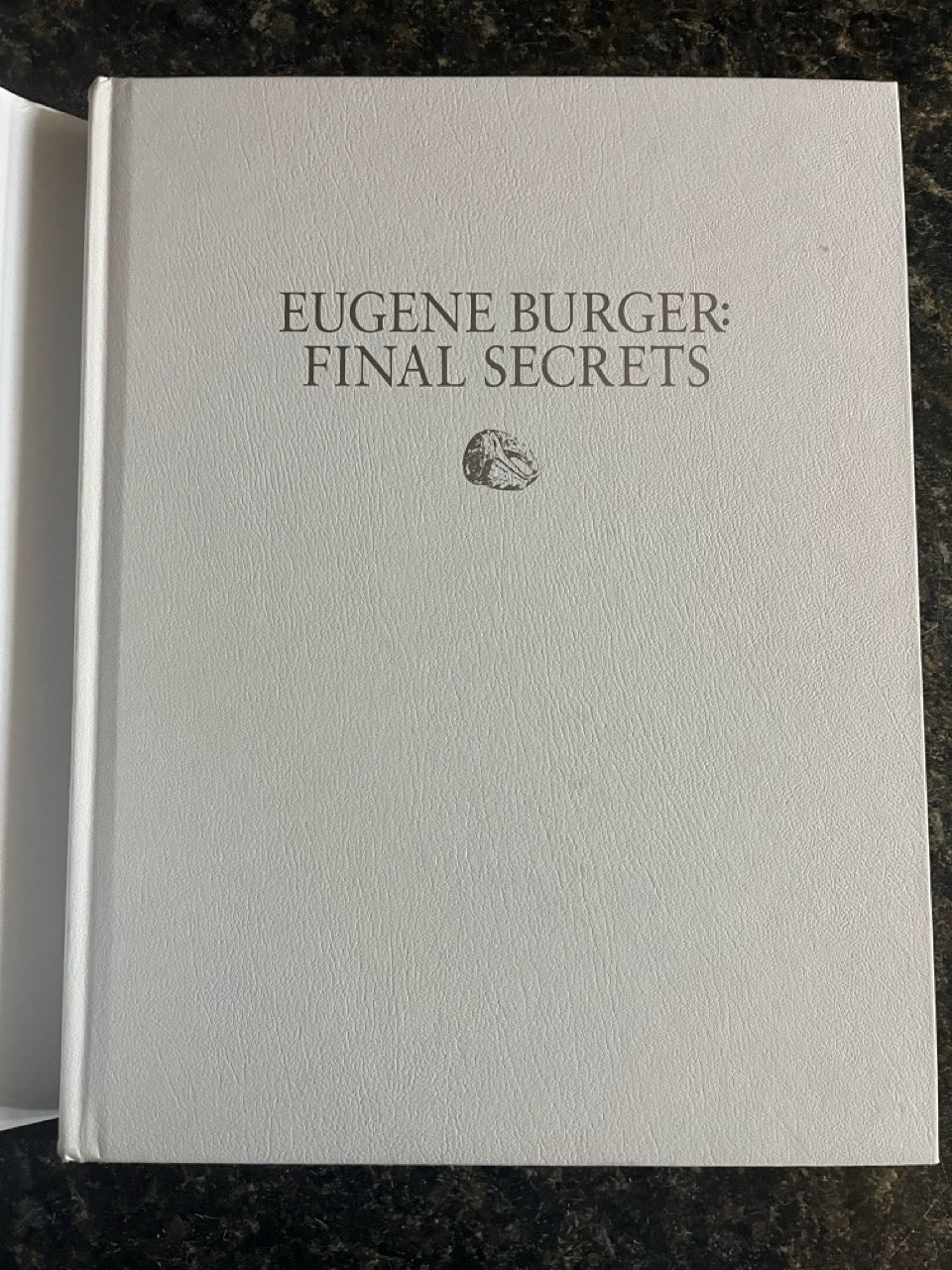 Eugene Burger: Final Secrets - Lawrence Hass