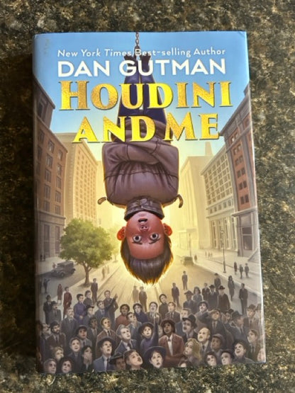 Houdini and Me - Dan Gutman