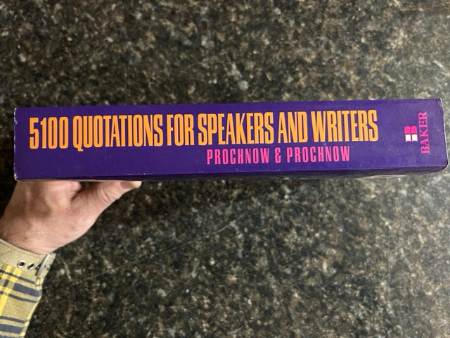 5100 Quotations for Speakers & Writers - Hebert V. Prochnow