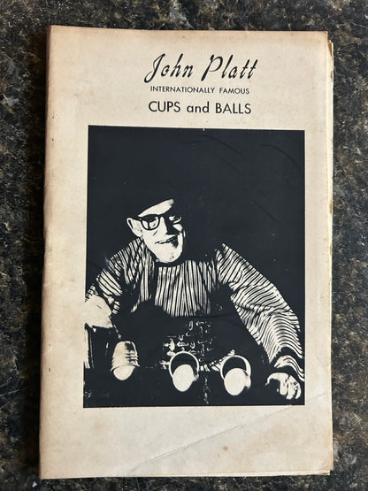 John Platt Internationally Famous Cups & Balls