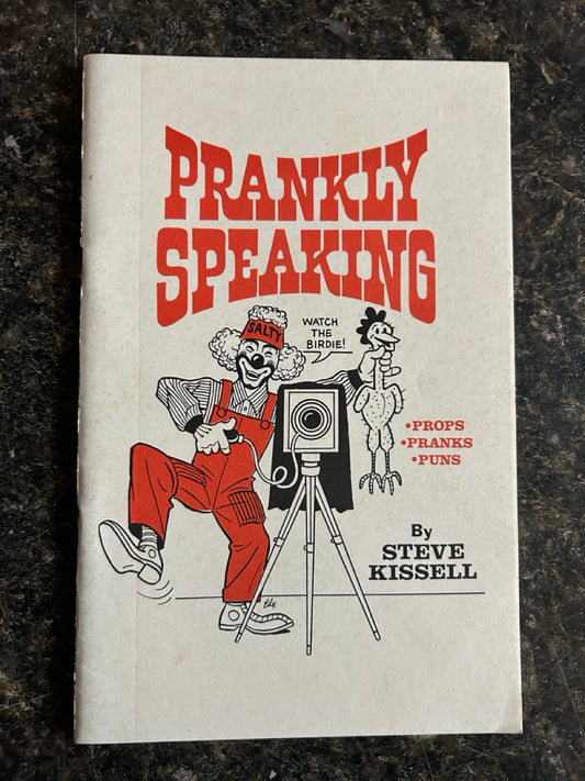 Prankly Speaking - Steve Kissell