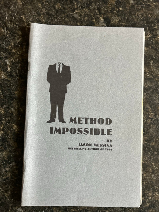 Method Impossible - Jason Messina