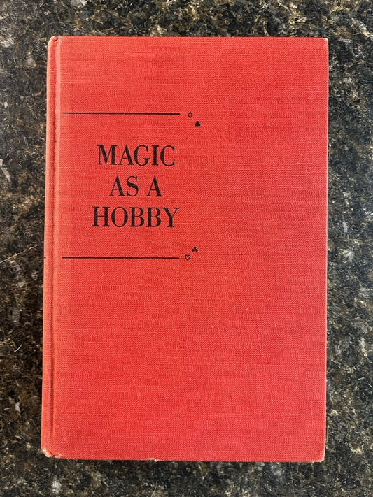 Magic As A Hobby - Bruce Elliott