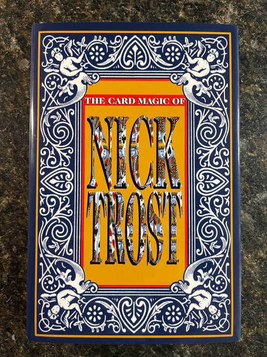 The Card Magic of Nick Trost - Nick Trost (L&L 1st ed.)) (NEW Copy)