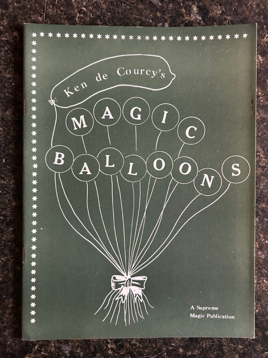 Magic Balloons - Ken de Courcy