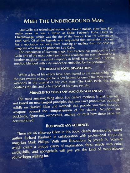 Lou Gallo: The Underground Man - Kaufman & Phillips