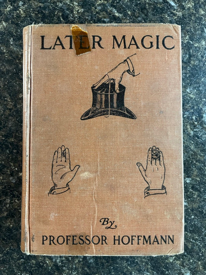 Later Magic - Professor Hoffmann (1911 ed.)