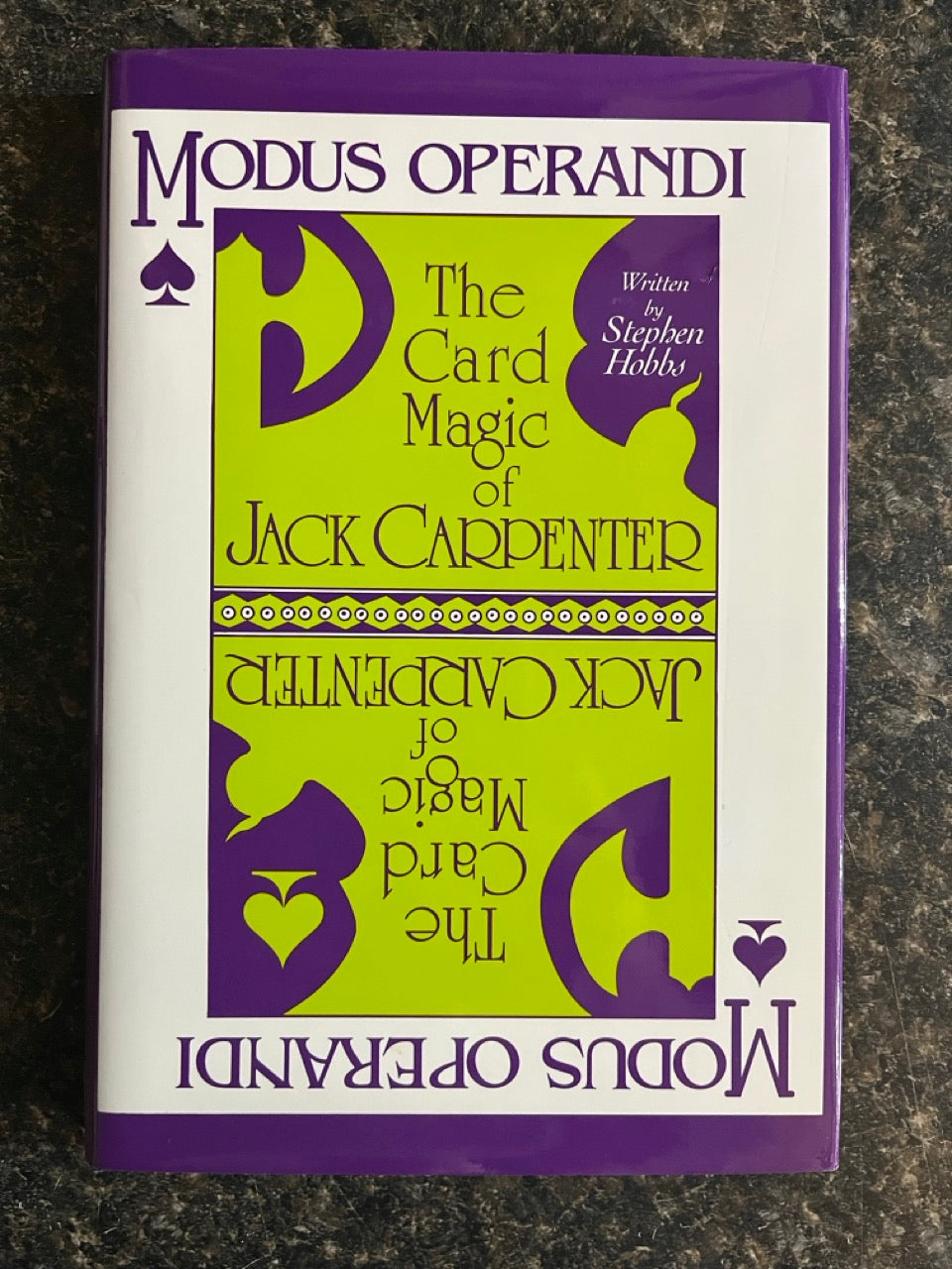 Modus Operandi: The Card Magic Of Jack Carpenter - Stephen Hobbs