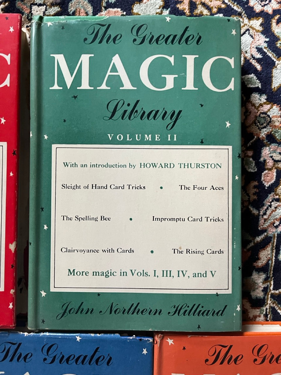 The Greater Magic Library Vol 1-5 - John Northern Hilliard