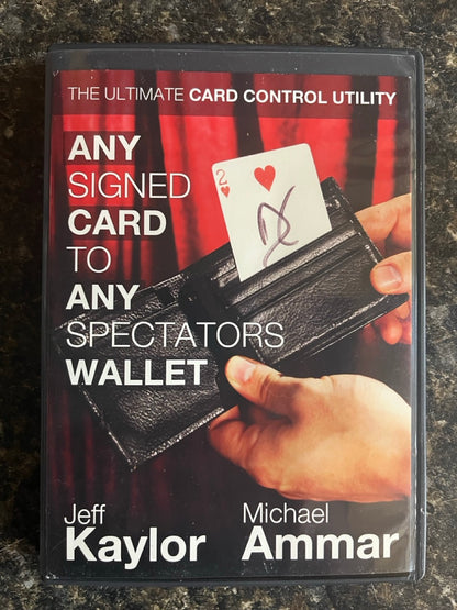 Any Signed Card to Any Spectator's Wallet - Jeff Kaylor & Michael Ammar