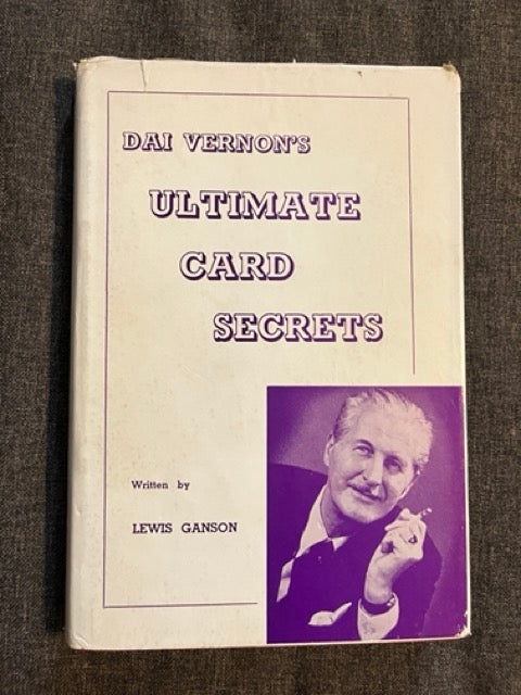 Dai Vernon's Ultimate Card Secrets - Lewis Ganson