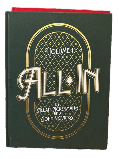 All In - Allan Ackerman & John Lovick