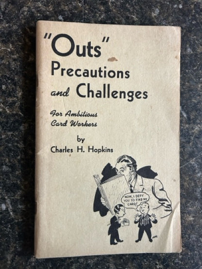 Outs, Precautions & Challenges for Ambitious Card Workers - Charles H. Hopkins