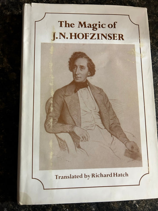 The Magic of J.N. Hofzinser - Richard Hatch