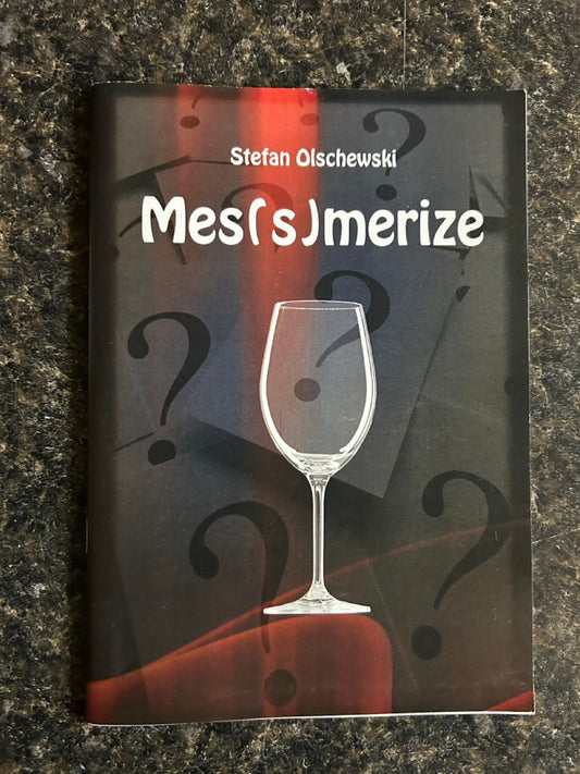 Mes(s)merize - Stefan Olschewski