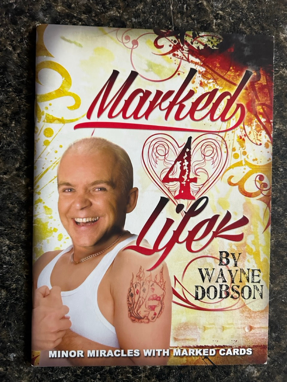Marked 4 Life - Wayne Dobson