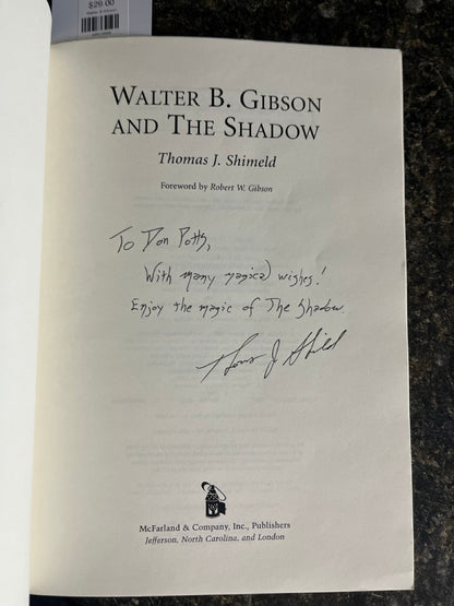 Walter B Gibson and The Shadow - Thomas J Shimeld - Inscribed
