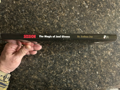 Session: The Magic of Joel Givens - Joshua Jay (used)