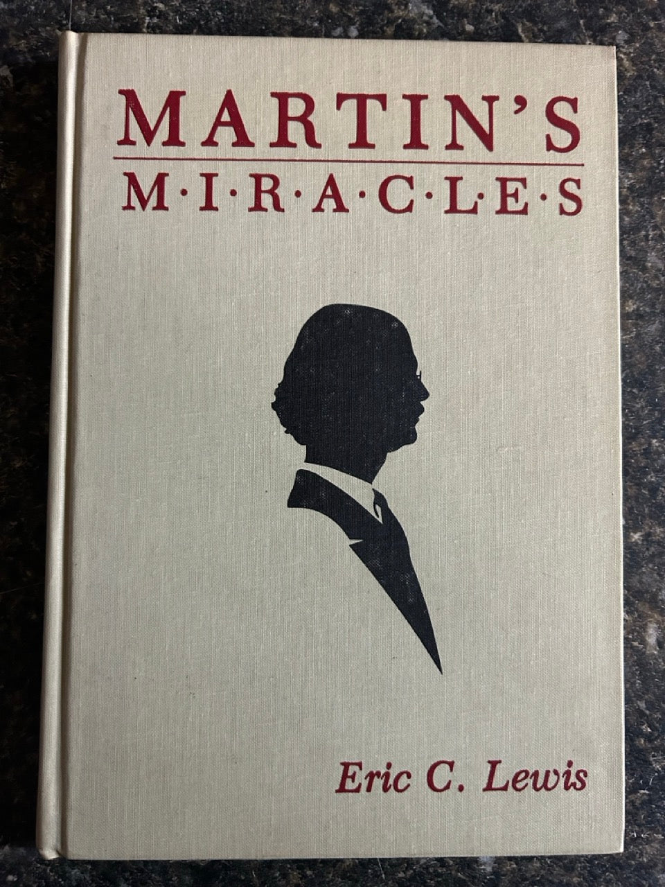 Martin's Miracles - Eric C. Lewis