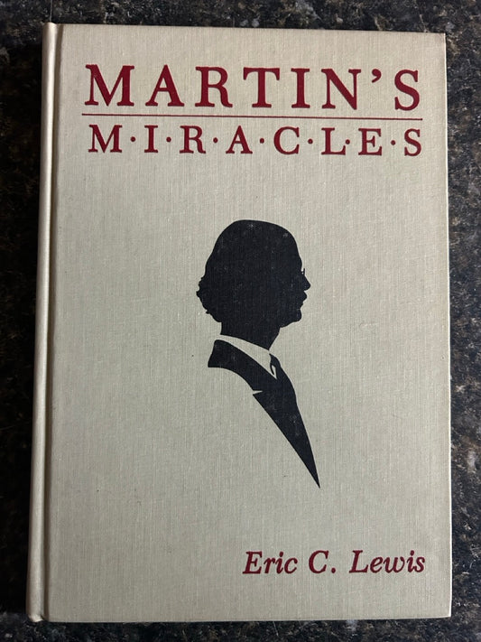 Martin's Miracles - Eric C. Lewis
