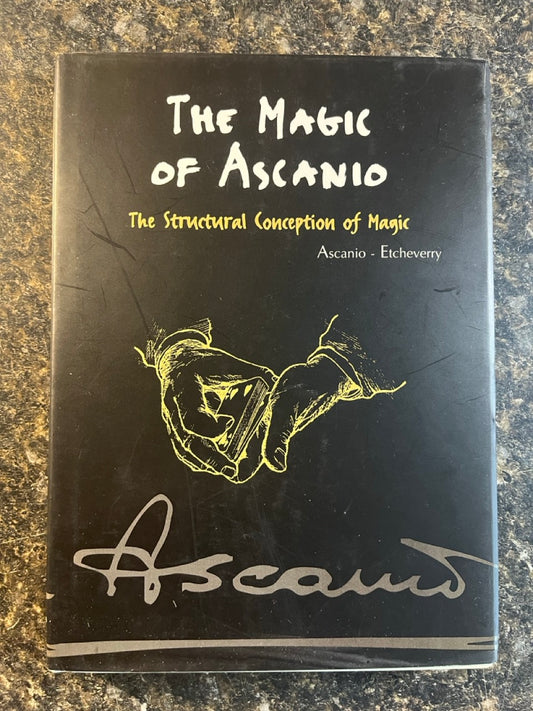 The Magic of Ascanio, Book 1: The Structural Conception of Magic - Arturo Ascanio - SIGNED