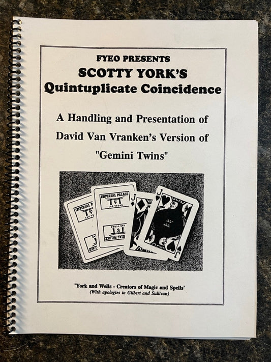 Scotty York's Quintuplicate Coincidence (book only, no props)