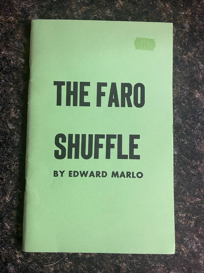 The Faro Shuffle - Ed Marlo