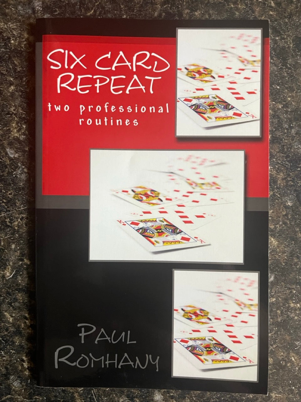 Six Card Repeat - Paul Romhany