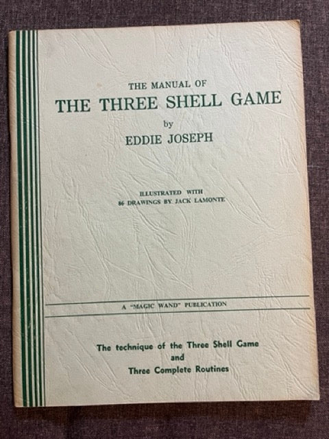 The Manual Of The Three Shell Game - Eddie Joseph