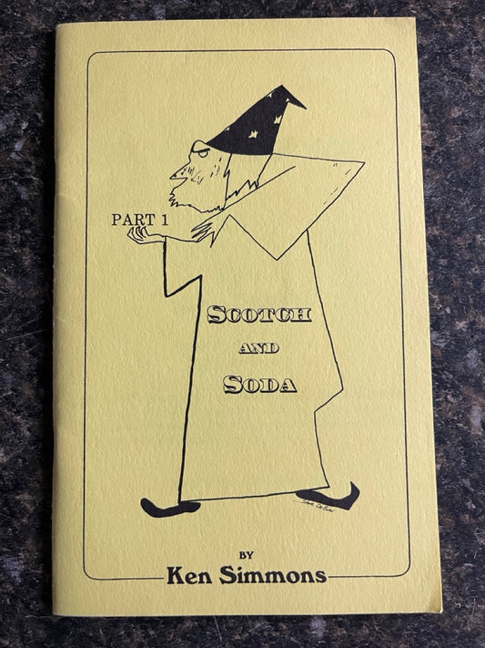 Scotch & Soda, Part 1- Ken Simmons