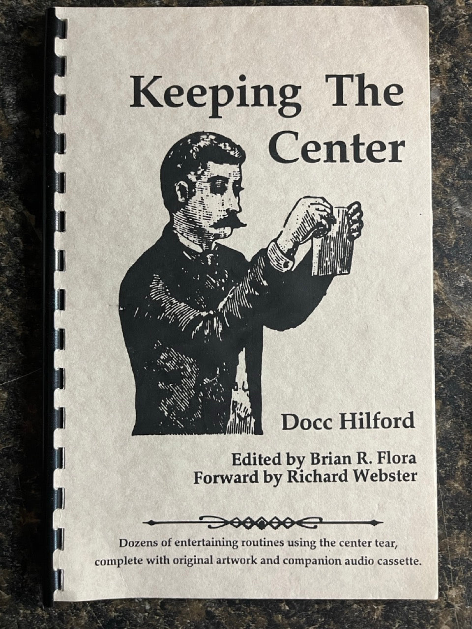 Keeping The Center (Book & Cassette) - Docc Hilford - SIGNED