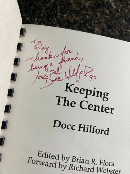 Keeping The Center (Book & Cassette) - Docc Hilford - SIGNED