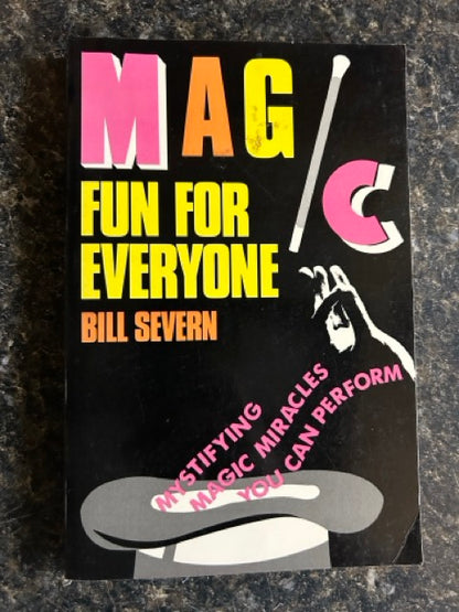 Magic Fun For Everyone -  Bill Severn