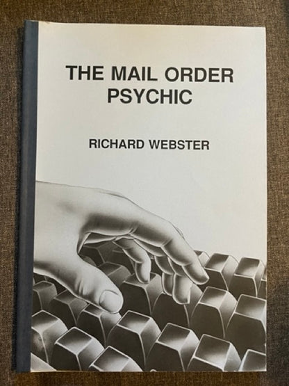 The Mail Order Psychic - Richard Webster