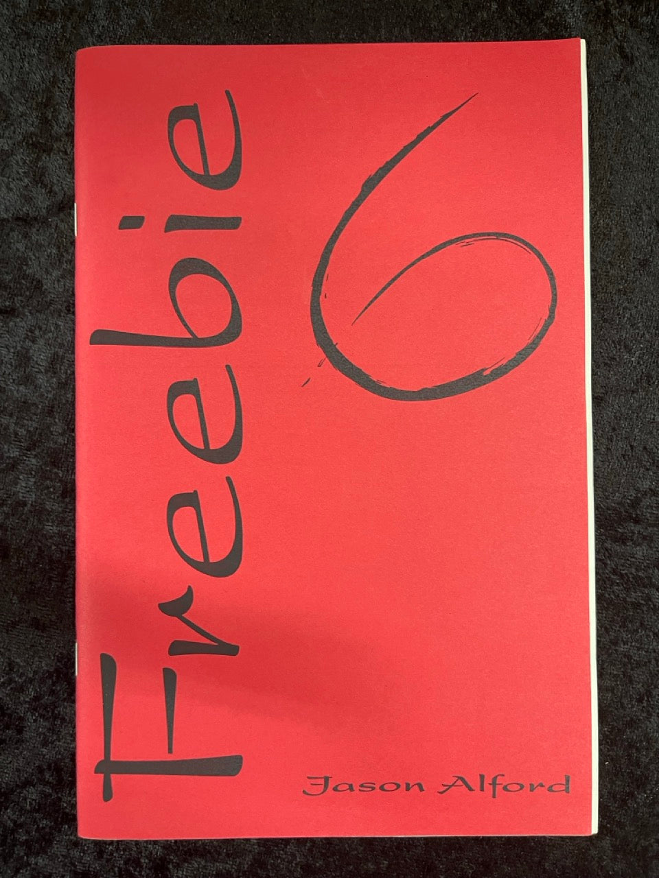 Freebie 5, Freebie 6 - Jason Alford