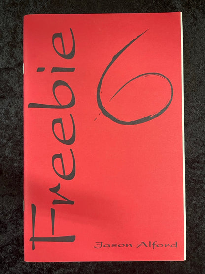 Freebie 5, Freebie 6 - Jason Alford
