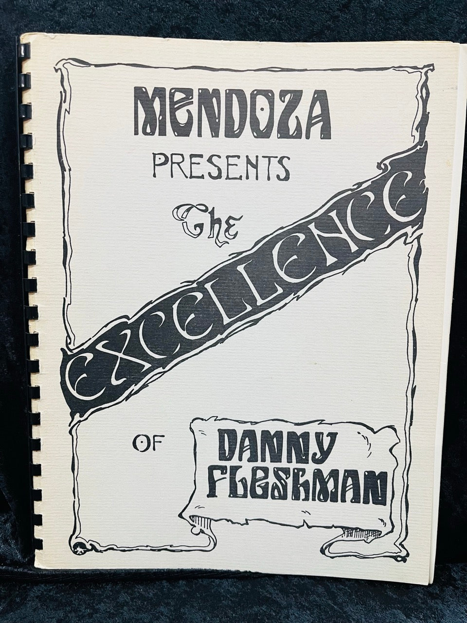 Mendoza presents The Excellence of Danny Fleshman